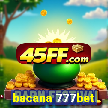bacana 777bet